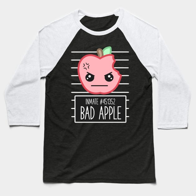 Cute Funny Bad Apple Mugshot Bad Attitude Pun Baseball T-Shirt by MintedFresh